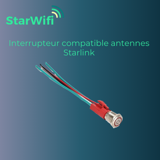 Interrupteur lumineux 12V/24V compatible antennes Starlink (V2, V3, Mini et Haute Performance 24V)